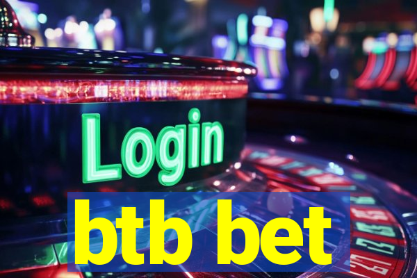 btb bet